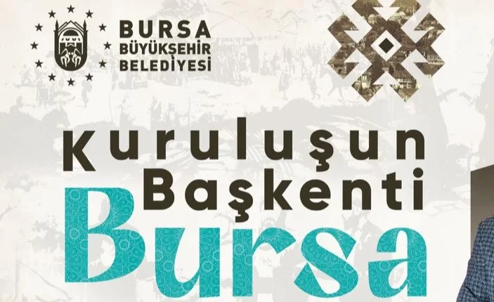 Bursa’nın 700 yıllık fetih hafızası konuşulacak