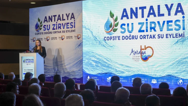 Antalya Su Zirvesi’nde ortak eylem çağrısı