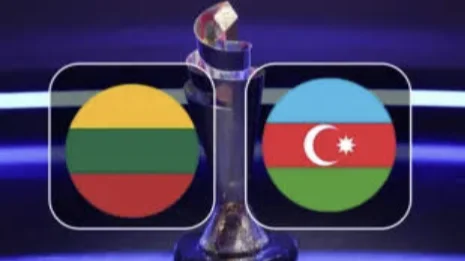 Litvanya ile Azerbaycan, UEFA Uluslar Ligi’nde karşılaşıyor