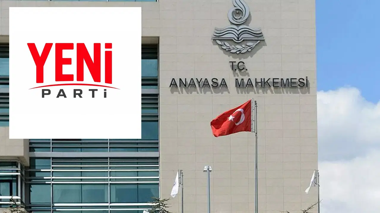 Kritik gün yarın: Anayasa Mahkemesi, YENİ Parti'nin ismini görüşecek