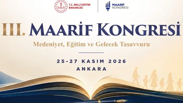 III. Maarif Kongresi Kasım sonunda Ankara'da toplanıyor